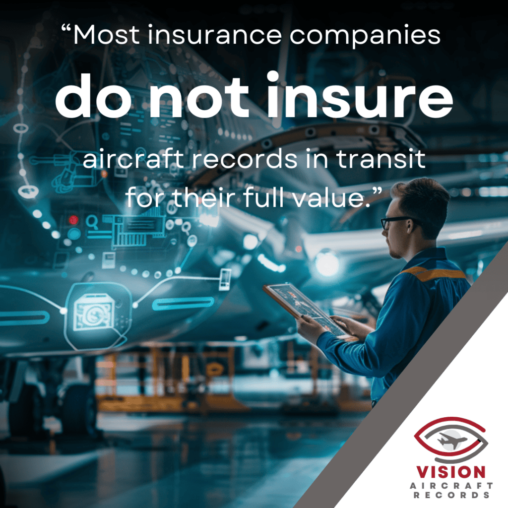 insurance companies do not insure aircraft records 