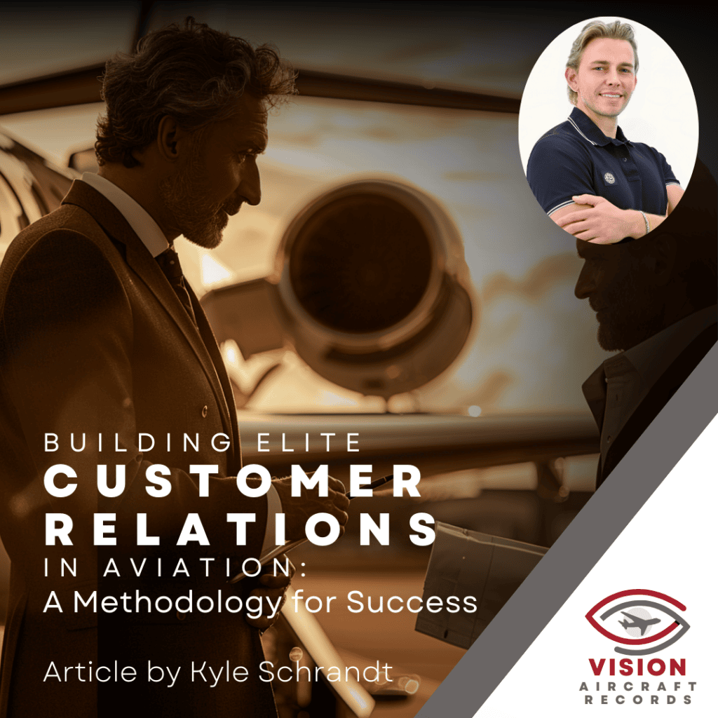 Building Elite Customer Relations in Aviation: A Methodology for Success